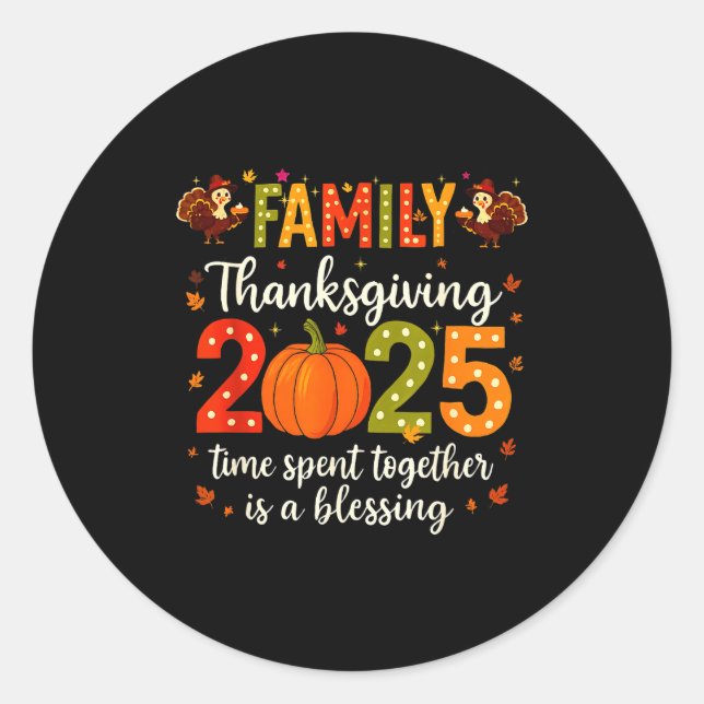 Sticker Rond Funny Family Thanksgiving 2025 Shirt - Cute Pumpki (Devant)