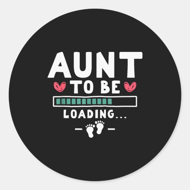 Sticker Rond Funny First Time Pregnancy Announcement - Aunt To  (Devant)