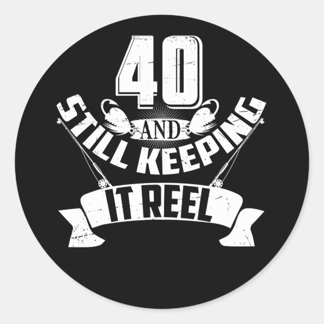 Sticker Rond Funny Fishing 40e anniversaire Gift Fisherman 40 a (Devant)