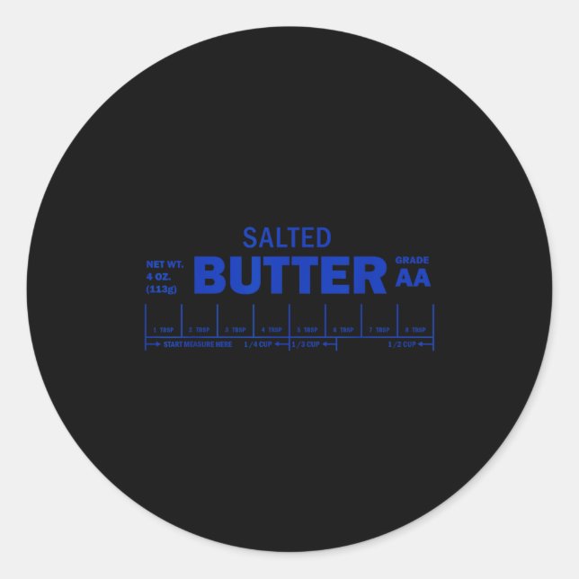 Sticker Rond Funny Foodie Baker Baking Salted Butter  (Devant)