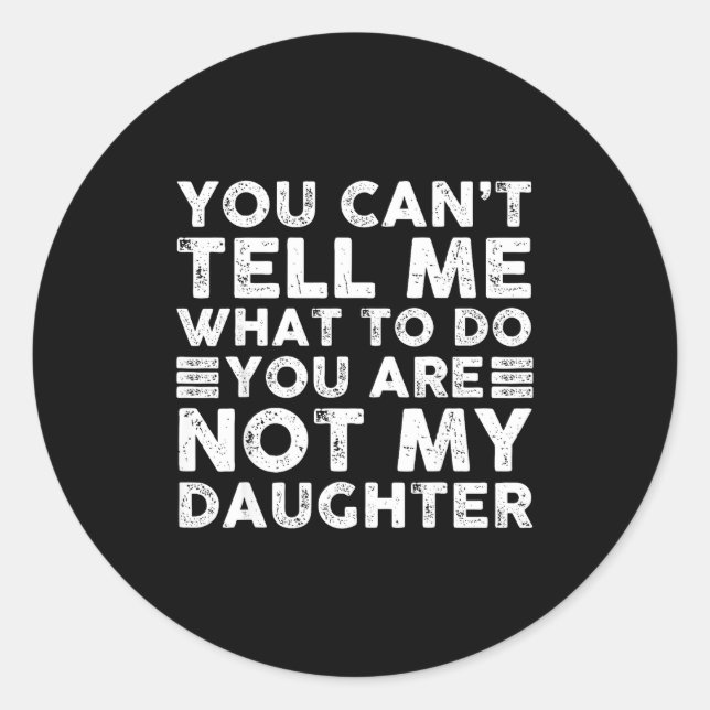 Sticker Rond Funny For Father Dad From Daughter Father's Day Da (Devant)