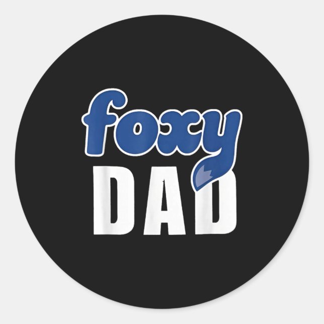 Sticker Rond Funny Foxy Dad  (Devant)