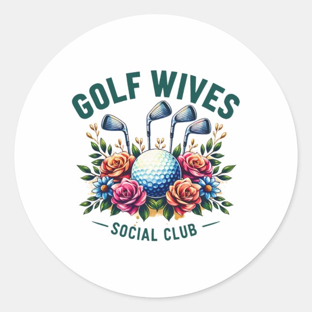 Sticker Rond Funny Golf Wives Social Club Golf Lovers Golfer Go (Devant)