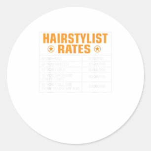 Sticker Rond Funny Hairstyliste Tarifs Cadeau Hairstyliste Heur