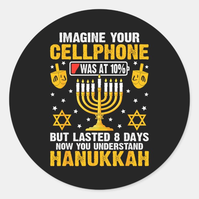 Sticker Rond Funny Hanukkah Imagine Your Cellphone Chanukah Jew (Devant)