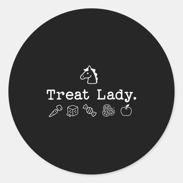 Sticker Rond Funny Horse Treat Lady - Horse Mom Equestrian Hors (Devant)