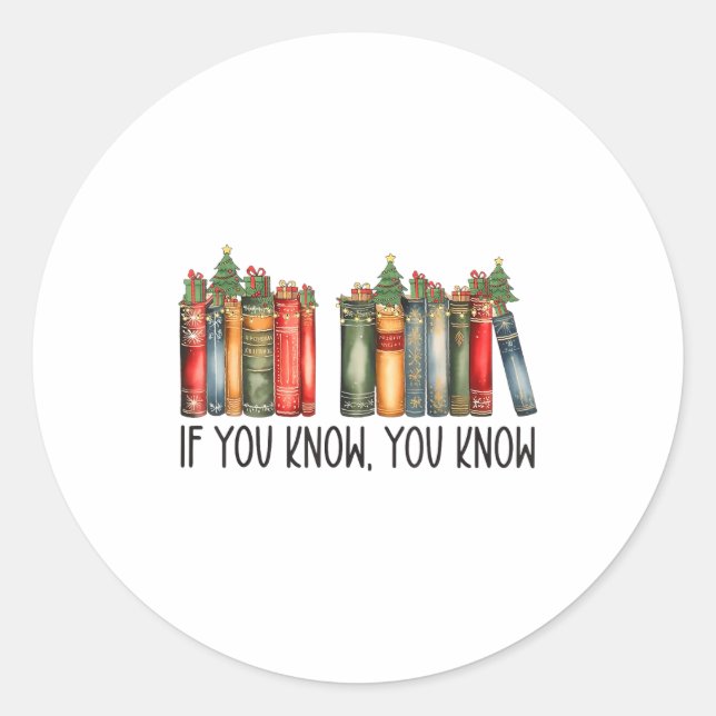 Sticker Rond Funny If You Know You Know 6 7 Reading Books Chris (Devant)