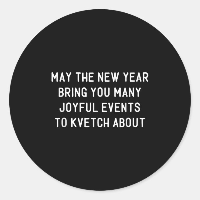 Sticker Rond Funny Jewish New Year Rosh Hashh Yiddish Quote Say (Devant)