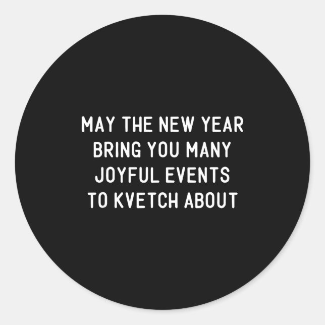Sticker Rond Funny Jewish New Year Rosh Hashh Yiddish Quote Say (Devant)