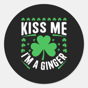 Sticker Rond Funny Kiss Me I'm A Ginger Irish Family St Patrick