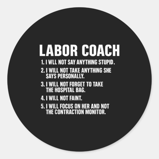Sticker Rond Funny Labor Coach New Mom New Dad Hostal New Baby  (Devant)