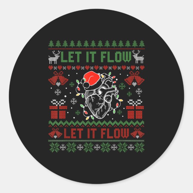 Sticker Rond Funny Let It Flow Anatomy Heart Cardiac Nurse Grou (Devant)