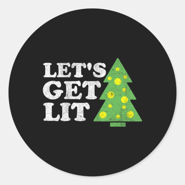 Sticker Rond Funny Lets Get Lit Christmas Tree Retro Ugly Party (Devant)
