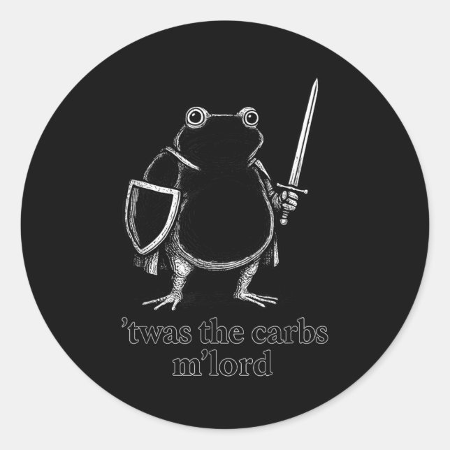 Sticker Rond Funny Medieval Frog Meme Carbs Knight M'lord Quote (Devant)