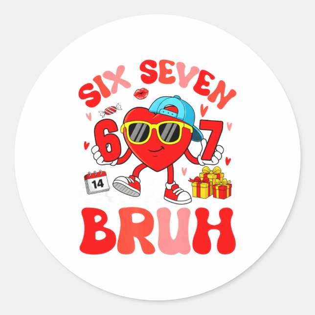 Sticker Rond Funny Meme 67 Six Seven Bruh Valentine Heart Toddl (Devant)