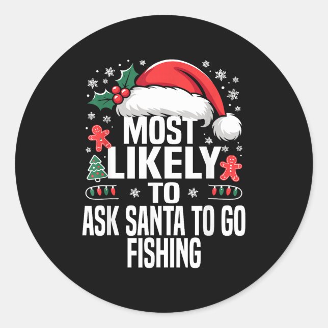 Sticker Rond Funny Most Likely To Christmas Family Pajama Match (Devant)