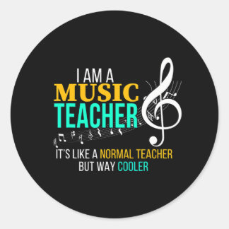 Sticker Rond Funny Music Enseignant Musique Enseignant Cool