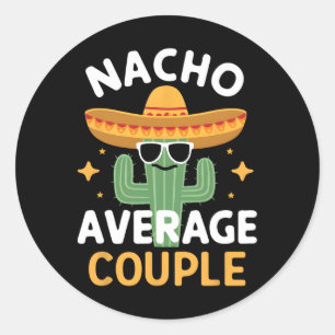 Sticker Rond Funny Nacho Couple moyen Cinco De Mayo Mexo F F