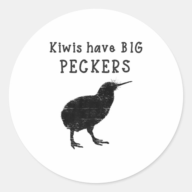 Sticker Rond Funny New Zealand Quote Kiwis Have Big Peckers Quo (Devant)