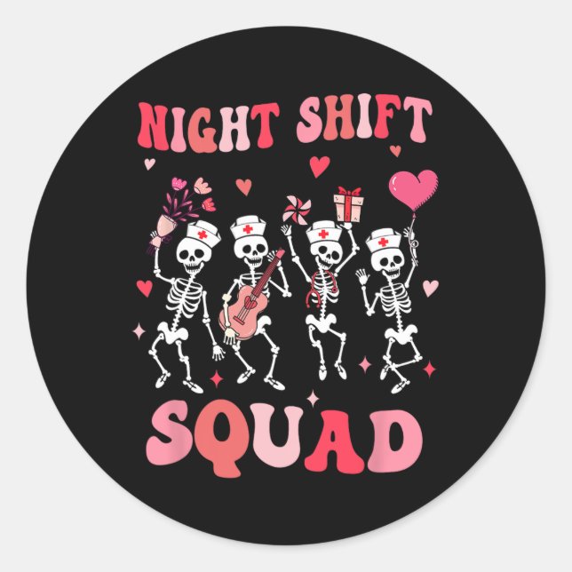 Sticker Rond Funny Night Shift Squad Infirmières Skeleton Danci (Devant)