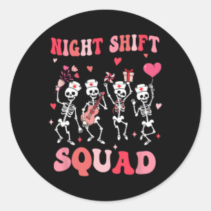 Sticker Rond Funny Night Shift Squad Infirmières Skeleton Danci