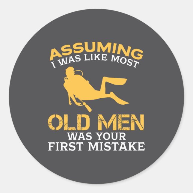 Sticker Rond Funny Old Men Who Loves Scuba Diving  (Devant)
