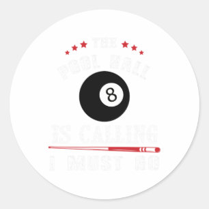 Sticker Rond Funny Pool Billard Cadeau Pool Hall Appelle I M