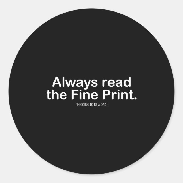 Sticker Rond Funny Pregnancy Announcemen For New Dads  (Devant)