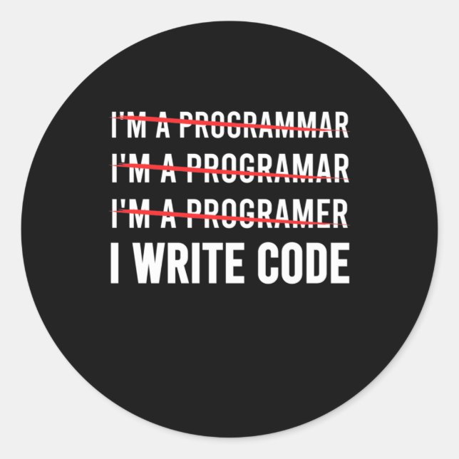 Sticker Rond Funny Programmer I Wite Code (Devant)
