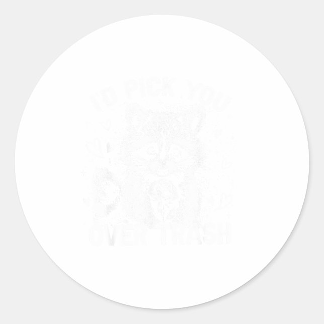 Sticker Rond Funny Raccoon I’d Ck You Over Trash Valentines Day (Devant)