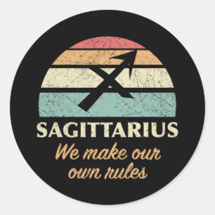 Sticker Rond Funny Sagittarius Règles Zodiac