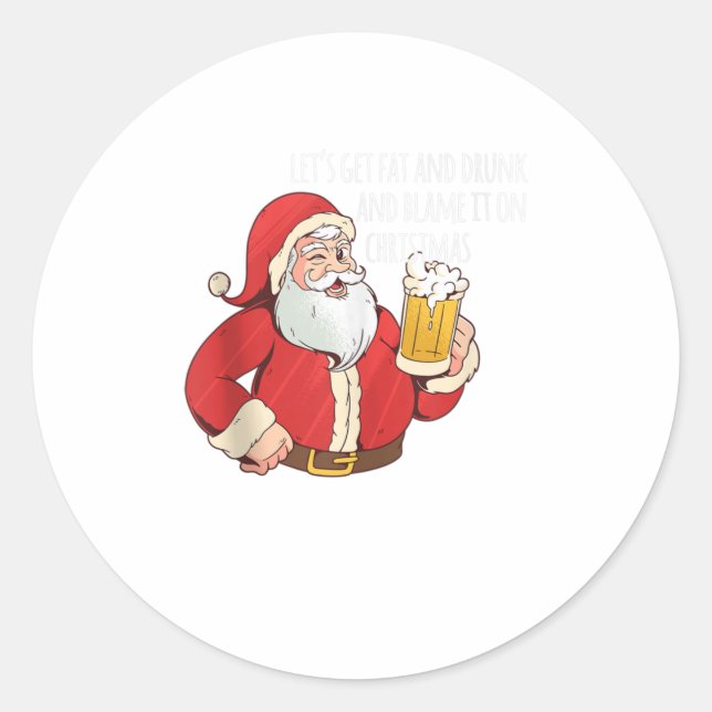 Sticker Rond Funny Santa Clause, soyons gros et dr (Devant)