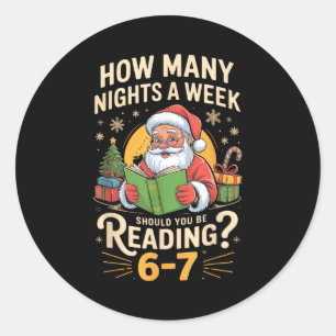 Sticker Rond Funny Santa lisant 67 Meme Tee Noël Enseignant