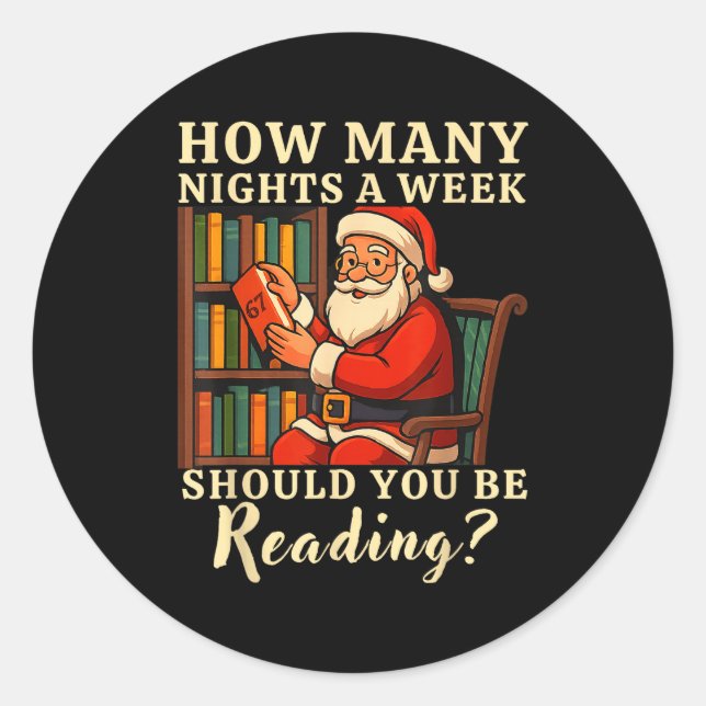 Sticker Rond Funny Santa Reading 67 Meme Tee Christmas Teacher  (Devant)