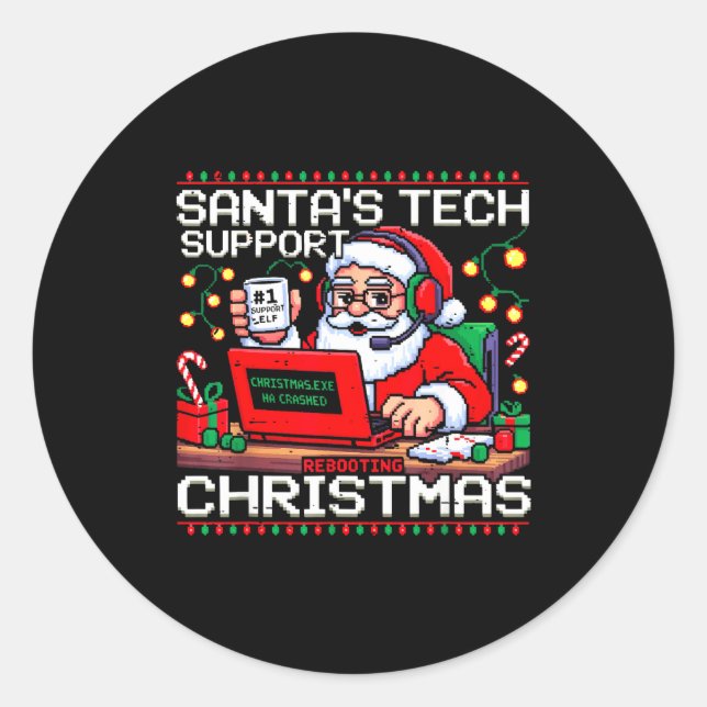 Sticker Rond Funny Santa's Tech Suprt Rebooting Christmas Ugly  (Devant)