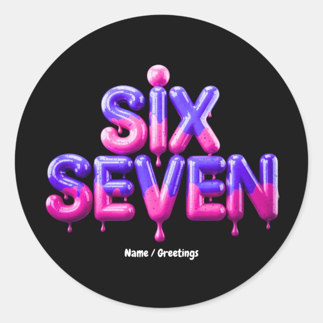 Sticker Rond Funny Six Sept 67 Mème Gen Alpha Style Viral Cool (Devant)