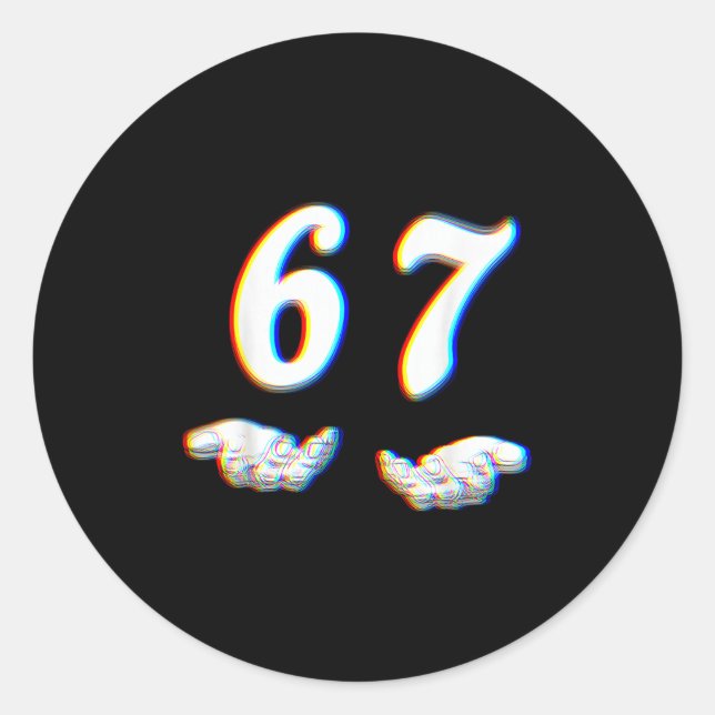 Sticker Rond Funny Six Seven 6 7 Meme Gen Alpha Slang 67 Glitch (Devant)