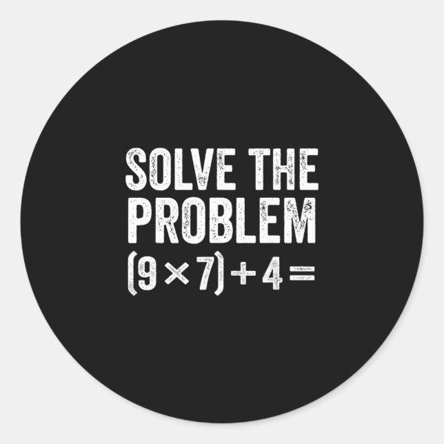 Sticker Rond Funny Solve The Problem 67 Meme Six Seven  (Devant)