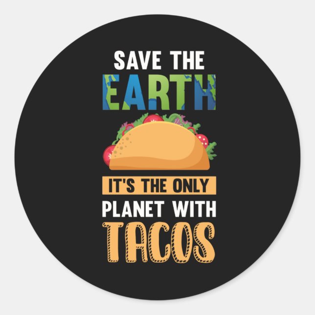 Sticker Rond Funny Taco Lover Jour des terres Monde Environneme (Devant)