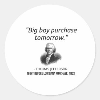 Sticker Rond Funny Thomas Jefferson Professeur d'histoire de l'