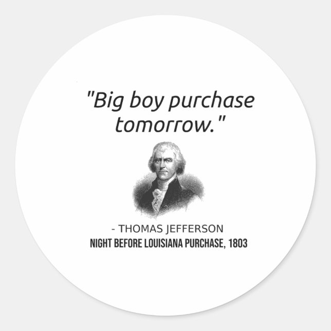 Sticker Rond Funny Thomas Jefferson Professeur d'histoire de l' (Devant)