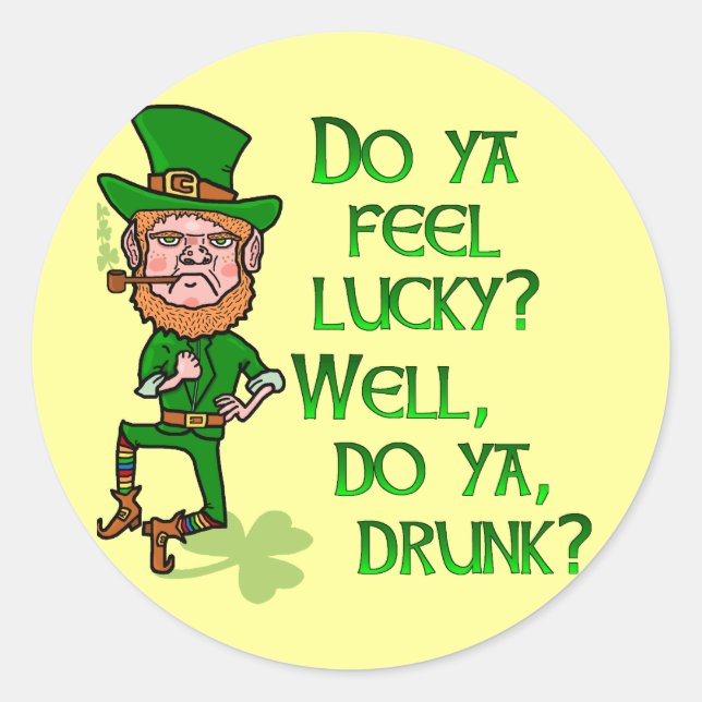 Sticker Rond Funny Tough Lucky Drunk Leprechaun (Devant)