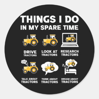 Sticker Rond Funny Tracteurs amoureux 6 choses que je fais dans