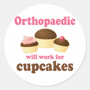 Sticker Rond Funny travaillera pour Cupcakes Orthopédique