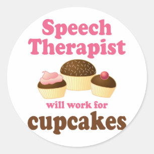 Sticker Rond Funny travaillera pour Cupcakes orthophoniste