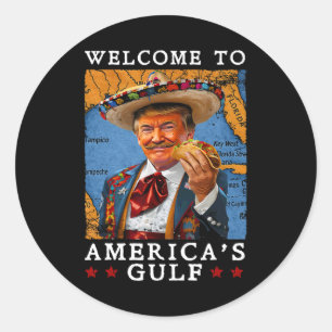 Sticker Rond Funny Trump 2025 Mexique Taco Bienvenue à l'Amériq