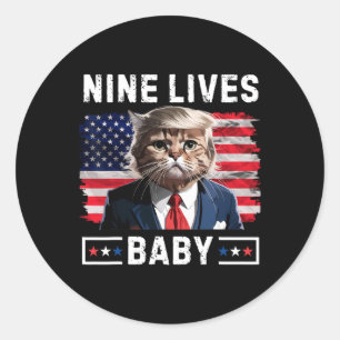 Sticker Rond Funny Trump Cat 9 Lives Baby Funny Vote For Trump