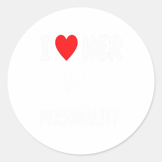 Sticker Rond Funny Valentine's Day Couple Matching I Love Her I (Devant)