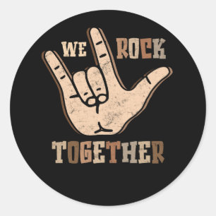Sticker Rond Funny We Rock Together Hands Sign Language Distres