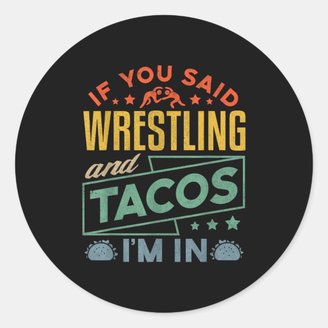Sticker Rond Funny Wrestling And Tacos Shirt Wrestle Retro Men  (Devant)